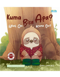 Image of Kuma bisa apa? = What can Kuma do?