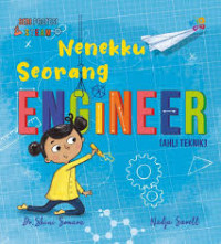 Image of Nenekku seorang Engineer (ahli Teknik)