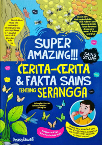 Image of Super Amazing! Cerita-cerita dan Fakta Sains tentang Serangga